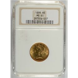 1899 $5 GOLD LIBERTY NGC MS-61