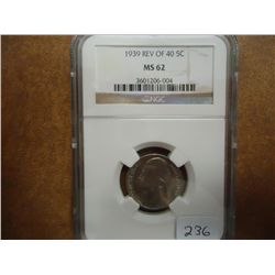 1939 REV. OF 1940 JEFFERSON NICKEL NGC MS62