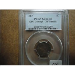 1867 INDIAN HEAD CENT PCGS XF DETAILS