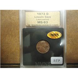 ERROR 1973-D LINCOLN CENT LAMINATION MNS MS63