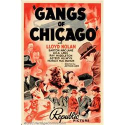 Gangs Of Chicago (Republic, 1940). One Sheet (27  X 41 ). This small crime drama starring Lloyd N...