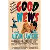 Image 1 : Good News (MGM, 1947). One Sheet (27" X 41"). Former dancer Chuck Walters directed a talented cas...