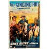Image 1 : Singing Hill (Republic, 1941). One Sheet (27" X 41"). Gene Autry. Fine.  Important notice: We exp...