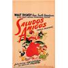 Image 1 : Saludos Amigos (RKO, 1943). Window Card (14" X 22").  Beginning live-action segments in this film...