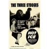 Image 1 : Three Stooges in Hot Ice (Columbia, 1955). One Sheet (27" X 41"). Three Stooges are detectives af...