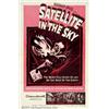 Image 1 : Satellite In The Sky (Warner Brothers, 1956). One Sheet (27" X 41").  Small, British-made thrille...