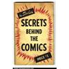 Image 1 : Secrets Behind The Comics #1 (Marvel, 1947) Condition: VG. Excelsior! Stan the Man spills his sec...