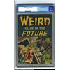 Image 1 : Weird Tales of the Future #1 (Aragon, 1952) CGC VF- 7.5 Off-white pages. Basil Wolverton is credi...