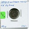 Image 1 : 1872 S US Half Dime - Mint Mark in Wreath - RARE