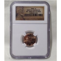 2009 Birth & Childhood  Lincoln Cent  NGC BU