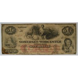 1862 $1 SOMERSET & WORCESTER SAVINGS BANK MARYLAND