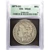 Image 1 : 1879-CC MORGAN SILVER DOLLAR, ICG VG/FINE-10
