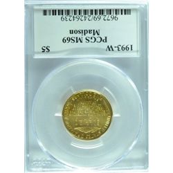 1993-W MADISON $5.00 GOLD COMMEMORATIVE, PCGS MS-69