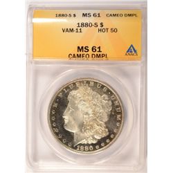 1880-S MORGAN DOLLAR ANACS MS61 CAMEO DPL, VAM-11 HOT 50 RARE! SUPER LOOK