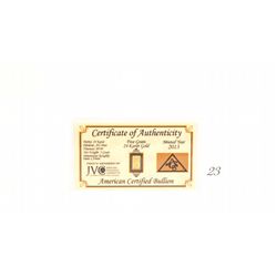Certified American Mint .999 Gold Bar