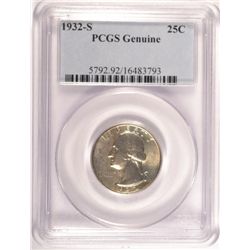 1932-S WASHINGTON QUARTER PCGS GENUINE, SAYS CLEANED, DOES NOT LOOK IT!