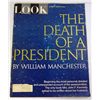 Image 1 : LOOK Magazine, January 24, 1967 "The Death of a President"