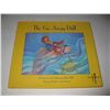 Image 1 : THE GO-AWAY DOLL Children's HC Book HAND SIGNED by Carl A. Hammerschlag and Beverly Soasey