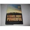 Image 1 : A FORCE MORE POWERFUL Century Of Nonviolent Conflict HC Book SIGNED by Peter Ackerman & Jack DuVall