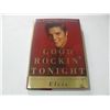 Image 1 : GOOD ROCKIN TONIGHT 20 Years on the Road on the Town with Elvis HC Book HAND SIGNED by Joe Esposito