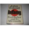 Image 1 : INFAMY Pearl Harbor and Its Aftermath HC 1st Edition Book HAND SIGNED by John Toland