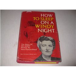 HOW TO SLEEP ON A WINDY NIGHT Hardcover Book HAND SIGNED by Vera Chance Ward