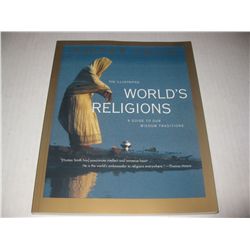 THE ILLUSTRATED WORLDS RELIGIONS A Guide To Our Wisdom Traditions Book HAND SIGNED by Huston Smith