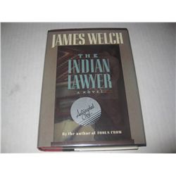 THE INDIAN LAWYER First Edition Hardcover Book HAND SIGNED by James Welch
