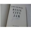 Image 2 : DIXIE CITY JAM First Edition Hardcover Book HAND SIGNED by James Lee Burke