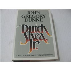 DUTCH SHEA JR. Hardcover Book HAND SIGNED by John Gregory Dunne