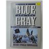 The Blue and the Gray Civil War Book