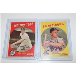 1959 WHITEY FORD #430 AND ED MATHEWS #450 LOW GRADE