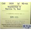 Image 3 : Canada - 1 Cent - 1859 - Repunched 8 - Narrow 9; Red - ICCS - MS-64