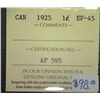 Image 3 : Canada - 1 Cent - 1925 - ICCS - EF-45