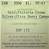Image 3 : 2006 - R.C.M. - $1.00 - Victoria Cross - ICCS - PF-67 - Ultra Heavy Cameo
