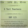 Image 3 : USA - $1.00 - 1878 - 8 Tail Feathers - ICCS - MS-64