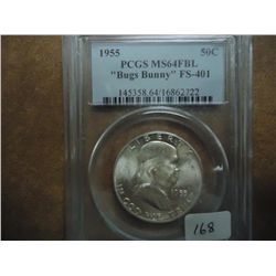 1955 "BUGS BUNNY" FRANKLIN HALF  PCGS MS64 FBL