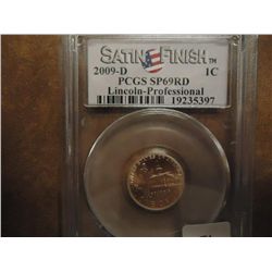 2009-D LINCOLN PROFESSINAL CENT PCGS SP69RD
