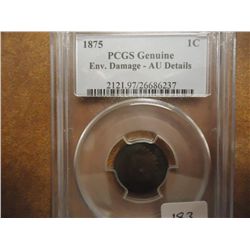 1875 INDIAN HEAD CENT SEMI KEY PCGS AU DETAILS