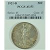 Image 1 : 1921-D WALKING LIBERTY HALF DOLLAR, ( PCGS AU-53 ) SERT WITH COIN!  SUPER RARE!!