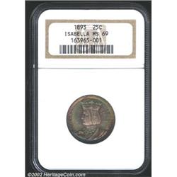1893 25C Isabella Quarter MS69 NGC.
