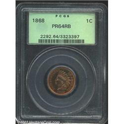 1868 1C PR64 Red and Brown PCGS.