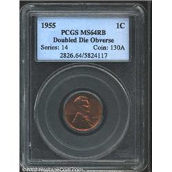 1955/55 1C Doubled Die MS64 Red and Brown PCGS.