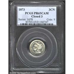 1873 3CN Closed 3 PR65 Cameo PCGS.