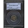 Image 1 : 1874 3CN PR65 Cameo PCGS.