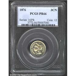 1876 3CN PR66 PCGS.
