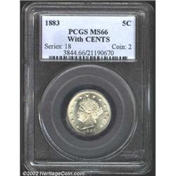 1883 5C With Cents MS66 PCGS.