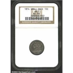 1814 10C Small Date AU50 NGC.