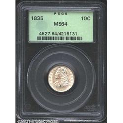 1835 10C MS64 PCGS.