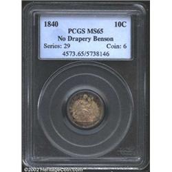 1840 10C No Drapery MS65 PCGS.
